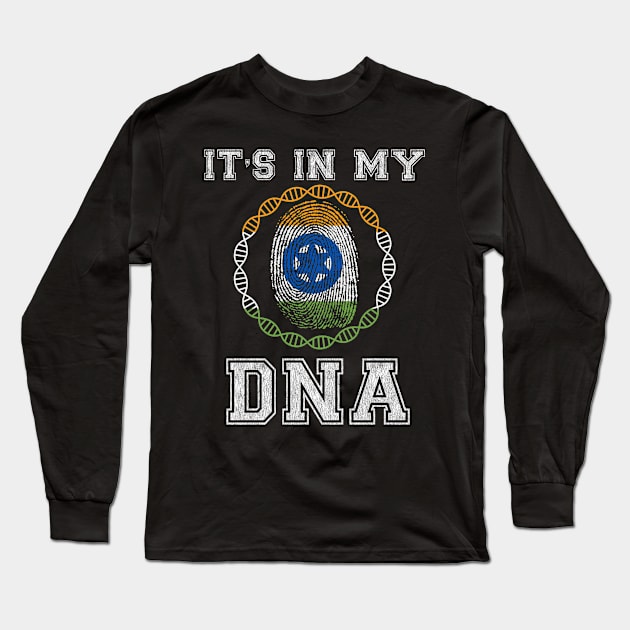 India  It's In My DNA - Gift for Indian From India Long Sleeve T-Shirt by Country Flags